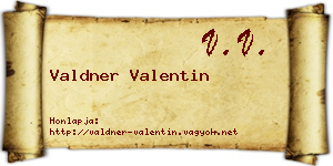Valdner Valentin névjegykártya
